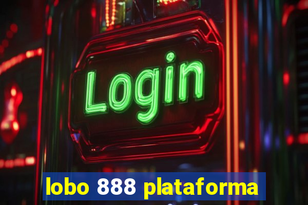 lobo 888 plataforma